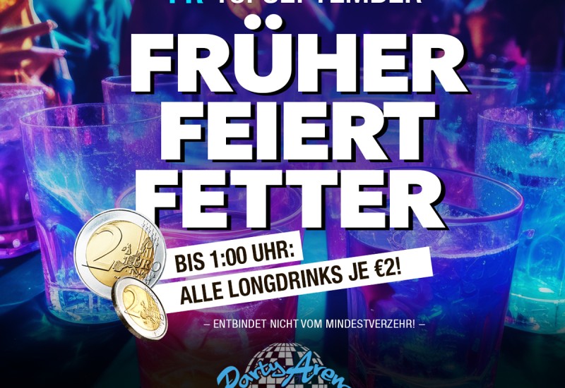 FRÜHER FEIERT FETTER