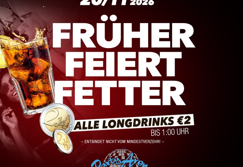 FRÜHER FEIERT FETTER